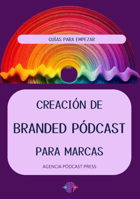 Guía Branded Poódcast para marcas 2