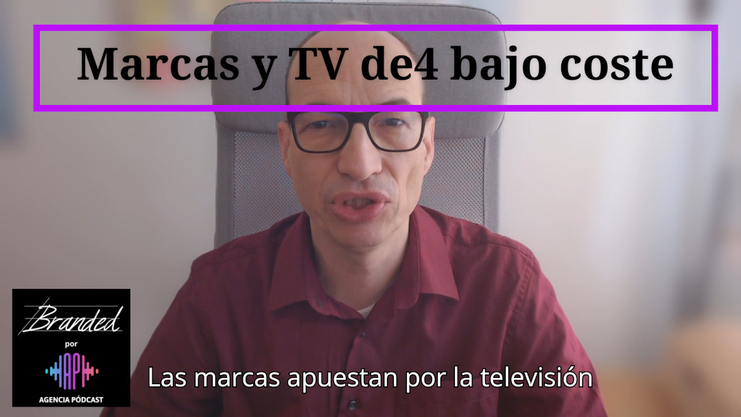 Marcas y TV de bajo coste